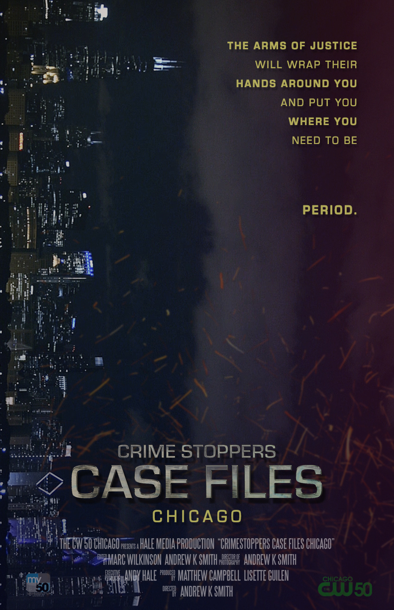 Crime Stoppers Case Files: Chicago